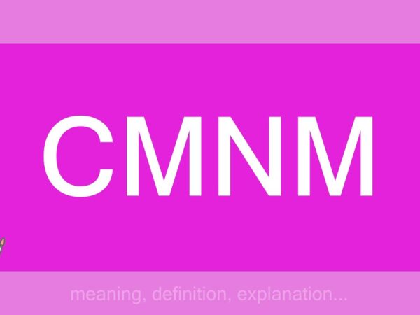 CMNM Meaning