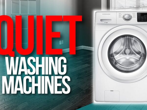 quiet washing machine