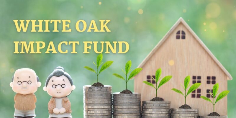 White Oak Impact Fund