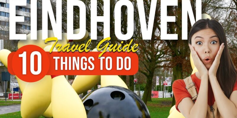 Things to Do in Eindhoven